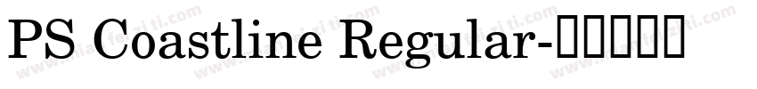 PS Coastline Regular字体转换